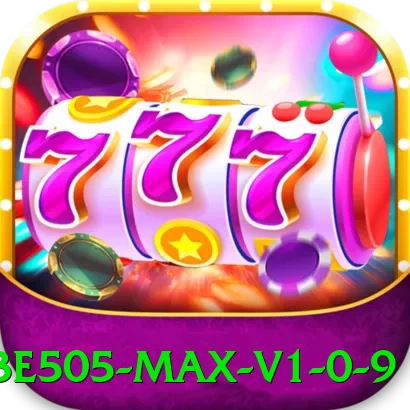be505 Max v1.0.9 - vip